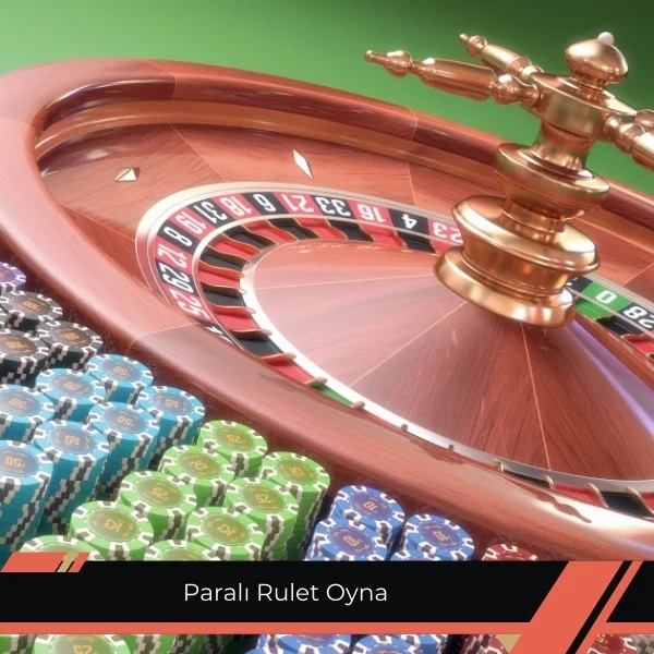 Paralı Rulet Oyna