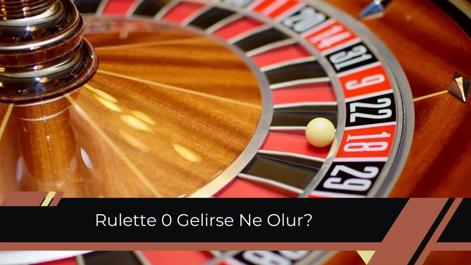 Rulette 0 Gelirse Ne Olur