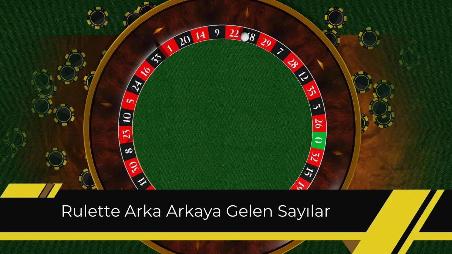 Rulette Arka Arkaya Gelen Sayılar
